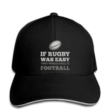 Load image into Gallery viewer, If Rugby was Easy Football Cap